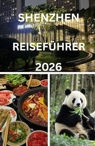 shenzhen reiseführer 2026