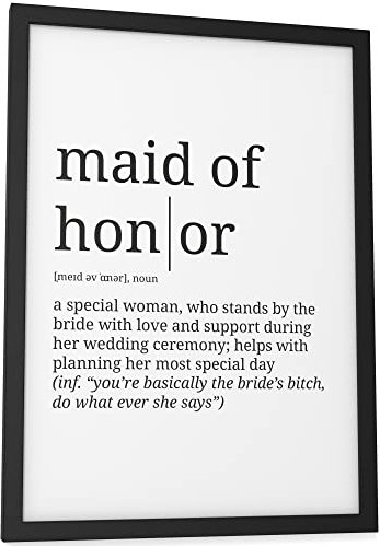 Papierschmiede® Definition Maid Of Honor, A4 Poster für Wohnzimmer, Schlafzimmer, Küche, Esszimmer, Wandbild Geschenk Wanddeko Spruch English - ohne Rahmen