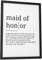 Papierschmiede® Definition Maid Of Honor, A4 Poster für Wohnzimmer, Schlafzimmer, Küche, Esszimmer, Wandbild Geschenk Wanddeko Spruch English - ohne Rahmen