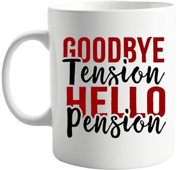 signkitsuk Goodbye Tension Hello Pension 11oz Coffee Cup – Humorous Retirement Present for Men & Women – Retirement Party Gift, Farewell Work Mug, Office Leaving Gift,Funny Retirement Mug