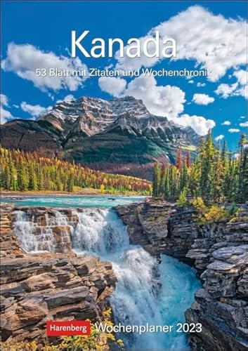 Kanada-Wochenplaner 2023-Harenberg-Verlag-Wochenkalendarium-53 Blatt mit wundervollen Aufnahmen und Zitaten-Wandkalender mit Platz zum Eintragen-25 cm x 35,5 cm-Küchenkalender, multicolor