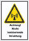 Achtung Nicht ionisierende Strahlung Aufkleber A8 (52x74mm)