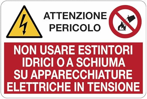 Attenzione pericolo non usare estintore su apparecchi elettrici - CARTELLO SEGNALETICO ISO 7010 in Adesivo Resistente, Pannello in Forex o Pannello In Alluminio (ADESIVO 10X15 CM)