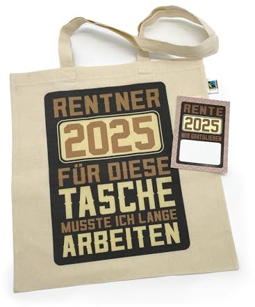 clothinx Rentner 2025 Bio und fair Stoff-Tasche mit Spruch ideal als Geschenk für Die Verabschiedung Pension Und Rente