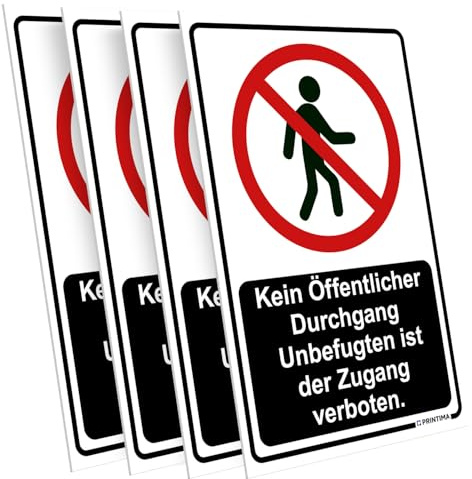 PRINTIMA 4x Schild Kein Öffentlicher Durchgang – Unbefugten ist der Zugang verboten 21x32 cm – Verbotsschilder wetterfest aus PVC inkl. Dübel & Schrauben zur einfachen Montage