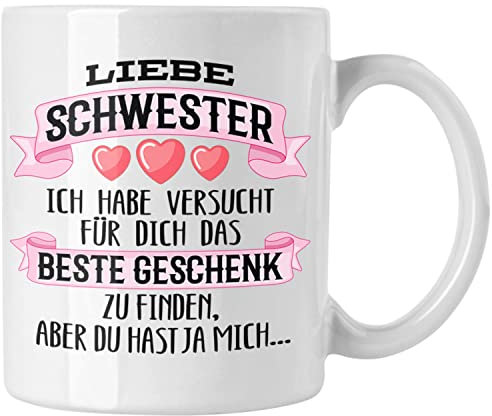 Trendation - Beste Schwester Geschenk Tasse Kaffeetasse Geburtstag Weihnachten Geschenkideen Schwestern Bruder Lustig (Weiß)