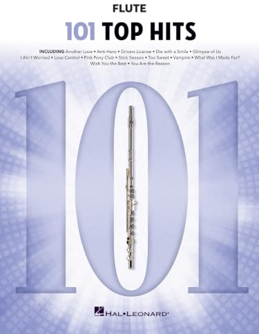 101 Top Hits for Flute | Leichtes Flötennoten Songbook für Anfänger und Mittelstufe | 101 moderne Pop- und Rockhits berühmter aktueller Künstler zum Üben, Lernen und Vorspiel zu Hause oder Unterricht