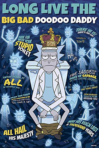 Close Up Rick and Morty Poster Long Live The Big Bad Doodoo Daddy (61cm x 91,5cm) + 2 St. Schwarze Posterleisten mit Aufhängung