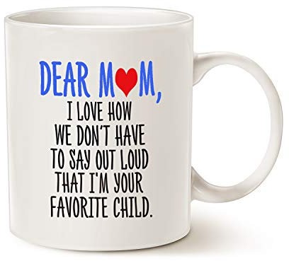 This Funny Christmas Gifts Coffee Mug for Mum, Dear Mum I'm Your Favorite Child Coffee Mug, Best Mothers Day Gift for Mom Mother Cup, White 11 Oz