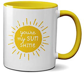 You are My Sunshine Mug - Inspirational Quote Meaningful Change Present Gift Idea Coffee Tea Ceramic Handle Idea Heavy Duty Handle Dishwasher and Microwave Safe (Yellow Handle)