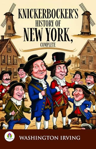 Knickerbocker's History of New York, Complete
