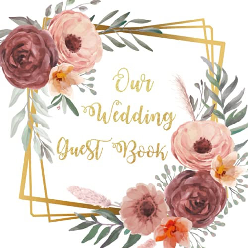 Blush and Rust Floral with Gold Frame Our Wedding Guest Book with Gift Log