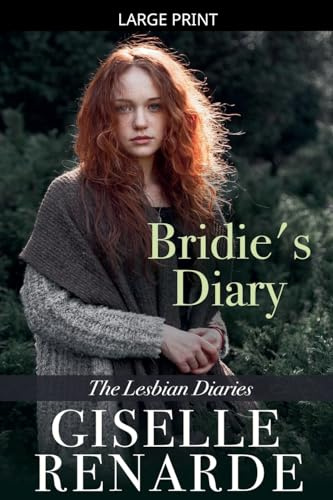 Bridie's Diary (The Lesbian Diaries, Band 2)