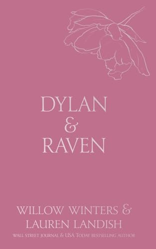 Dylan & Raven: It's Just Business (Discreet)
