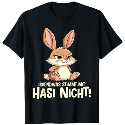 Irgendwas Stimmt Mit Hasi Nicht Kaninchen Hase Böses Hasi T-Shirt