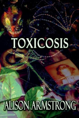 Toxicosis (Feral Rebirth, Band 2)