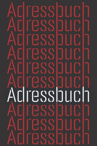 Adressbuch: praktisches Kontaktbuch mit 110 Seiten und Register alphabetisch geordnet A-Z # zum Verwalten von Kontakten, Adressen, Geburtstagen im Format 15,24 x 22,86 cm (entspricht ca. Din A5)