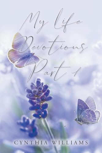 My Life Devotions: Part 1