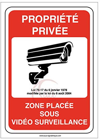 AUA SIGNALETIQUE - Panneau propriété privée zone placée sous vidéo surveillance 24H /24-210x300 mm, Aluminium Dibond 3mm