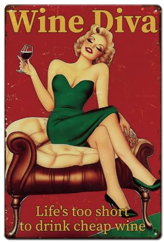 SUPERDANT Wine Diva Metal Signs Life's Too Short to Drink Cheap Wine Tin Sign Drinking Lady Wall Plaques Iron Poster Art for Kitchen Bar Pub Man Cave Home Vintage Decor