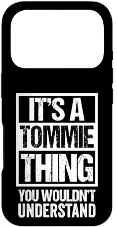 Hülle für iPhone 17 Pro It's A Tommie Thing You Wouldn't Understand First Name