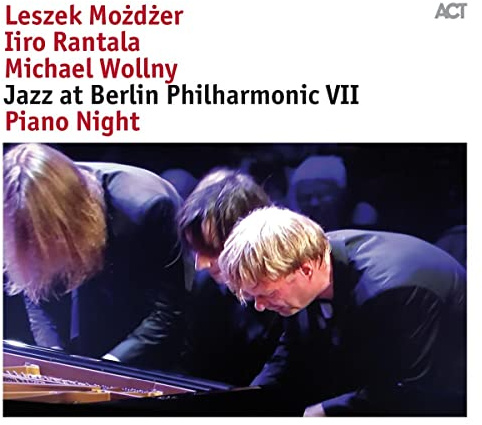 Jazz at Berlin Philharmonic VII-Piano Night