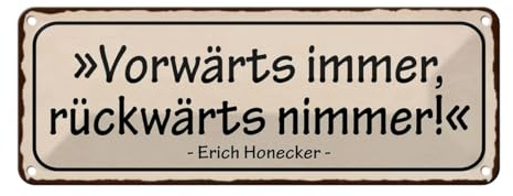 Blechschild 27x10cm gewölbt vorwärts rückwärts Erich Honecker DDR Schild