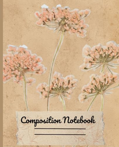 Composition Notebook Vintage: Cute Floral Vintage for Women| 110 pages 7.5 x 9.25''