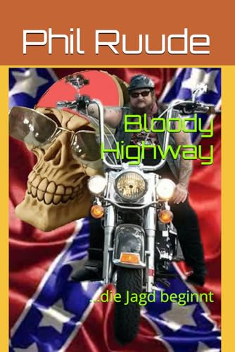 Bloody Highway: ...die Jagd beginnt