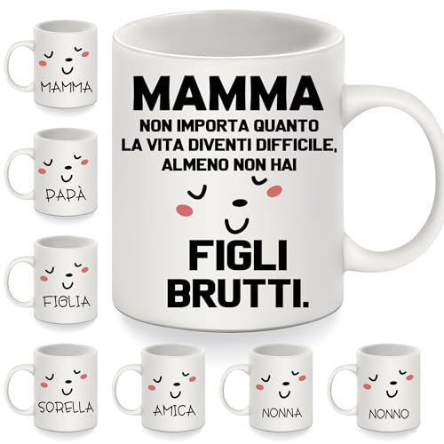 Tazzine da Caffè Divertenti per Mamma - Regalo per Compleanno, Festa della Mamma, Natale - Non Importa Quanto la Vita Diventi Difficile