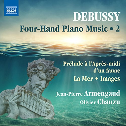 Debussy: Klaviermusik zu vier Händen Vol.2