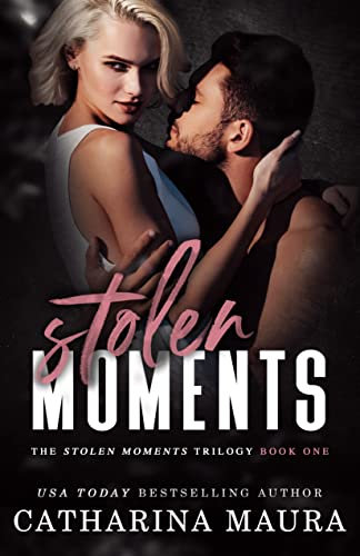Stolen Moments (English Edition)