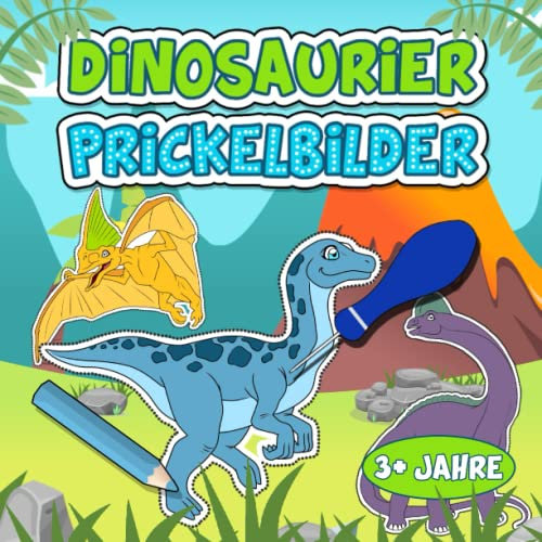 Dinosaurier Prickelbilder: Prickelblock für Jungen und Mädchen - Malen, Ausschneiden, Prickeln - Bastelbuch ab 3 Jahre - kreative Beschäftigung für Kinder