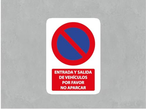 Oedim Pack 5 Señales Entrada y Salida de Vehículos Por Favor No Aparcar, Aluminio Dibond 3mm, Decoración Pared, Duradero y Económico