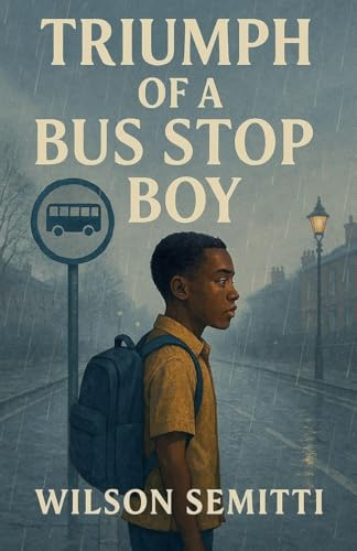 Triumph of A Bus Stop Boy