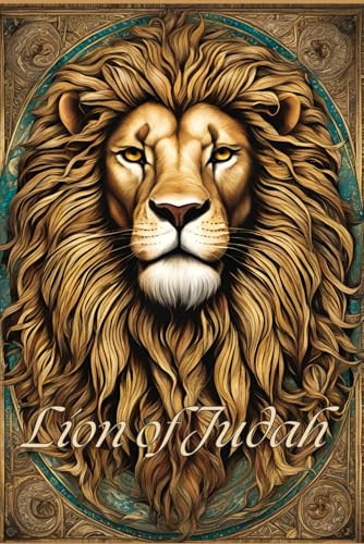 Lion of Judah Journal: A praise and prayer notebook