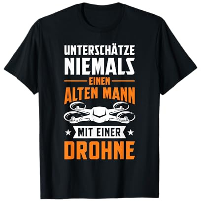 Drohne Geschenk Drone Pilot Quadrocopter FPV Drohnenpilot T-Shirt