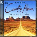 Die besten Country Album in der Welt.... Ever.