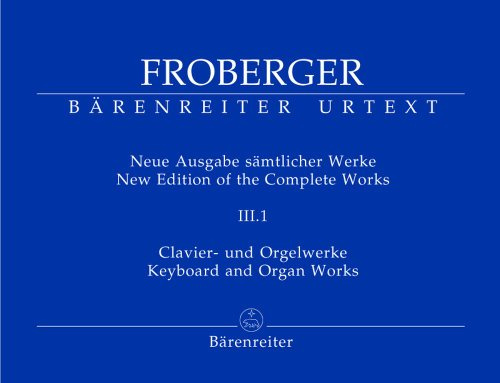 Neue Ausgabe Saemtlicher Werke 3. Klavier, Orgel, Manualiter