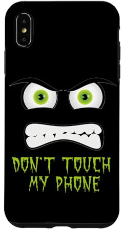 Hülle für iPhone XS Max Don't Touch My Phone