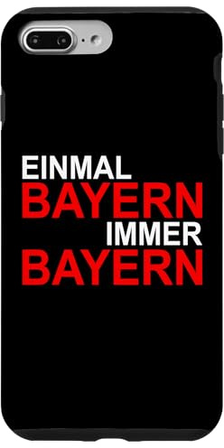 Meinungsstark - Einmal Bayern Immer Bayern Hülle für iPhone 7 Plus/8 Plus