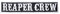 Catch the Patch Biker Zitat Spruch Reaper Crew - (Größe: 10 x 2 cm) – Stickpatch – Ideal für Kutte, Rockerjacke, Jeansweste, Kleidung & Accessoires – Robuster Patch für Erwachsene