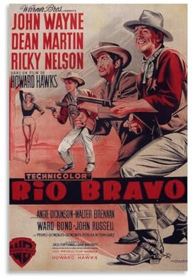 NFChang Rio Bravo Filmposter, dekoratives Gemälde, Leinwand, Wandgemälde, Wohnzimmer, Schlafzimmer, Wandkunst, moderner Bilddruck, Heimdekoration, 20 x 30 cm, ungerahmter Stil