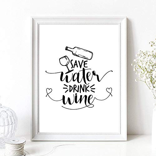 Din A4 Kunstdruck ohne Rahmen - Spruch - Save Water Drink Wine - Wein Vino Weinflasche Küche Esszimmer Druck Poster Bild