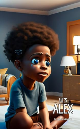 He’s Alex (English Edition)