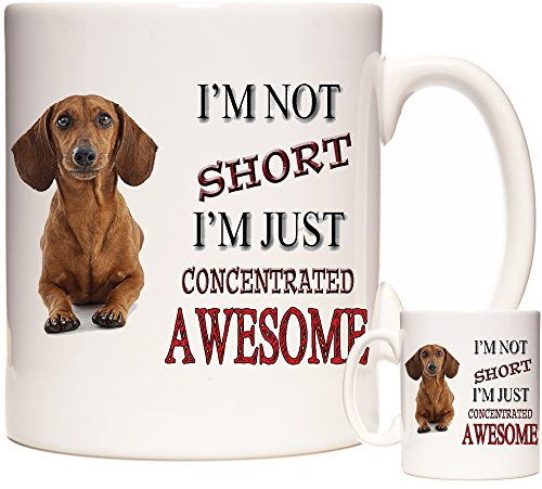 Sausage Dog Dachsund Gift Coffee Mug/Tea Cup. I Am Not Short. Ceramic Gift Mug for Dog Lovers