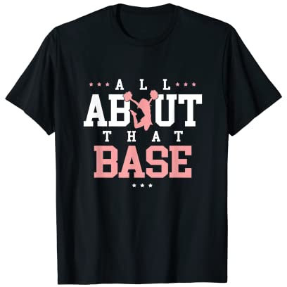 Alles über That Base Cheerleading T-Shirt
