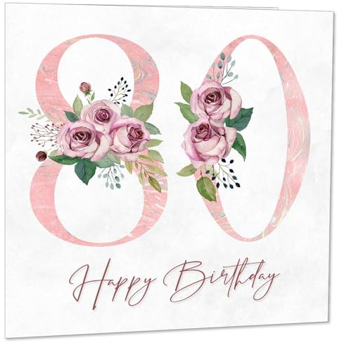 Geburtstagskarte zum 80. Geburtstag für Frauen – Blumenmotiv zum 80. Geburtstag für die 80-jährige Frau, 80. Geburtstag, Damen, Oma, Mutter, Tante, Schwester, Mutter, Freundin