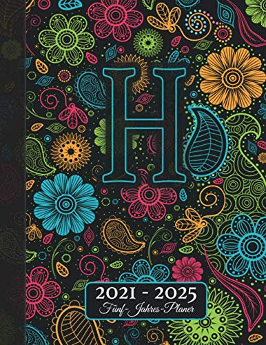 2021-2025 5-Jahres-Planer: Vorname Initiale H I Monogramm Kalender Geschenk I Adressbuch I Notizen I Bucket List I Jahres- & Monatsplanung I Wochenplaner I Bullet Planer Geschenk