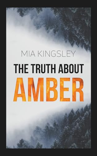 The Truth About Amber